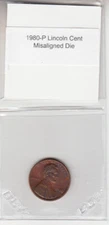 1980-P Lincoln Cent Penny Misaligned Die Off Center Obverse Error Variety 