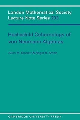 LMS: 203 Hochschild Cohomology (Lon..., Sinclair, Allan