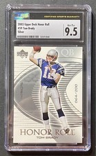 2003 Upper Deck Honor Roll #59 Tom Brady Silver 64/200 Patriots CSG 9.5 Mint