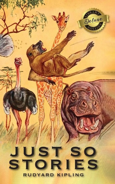 Rudyard Kipling | Just So Stories (Deluxe Library Edition) | Buch | Englisch-image