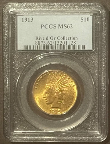 1913 $10 GOLD INDIAN EAGLE Classic Coin PCGS MS62 : Rive D'Or Collection : 10522