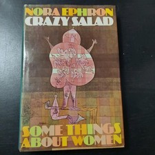 Vintage Nora Ephron Crazy Salad: Some Things About Women 1975 1st Edition HC/DJ