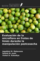 Jagubhai M. Makavana (U. A.) | EvaluacióN De La Microflora En Frutos De LimóN...