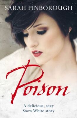 Poison by Sarah Pinborough, Like New Book