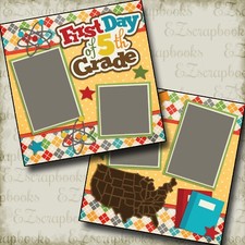 First Day of 6th Grade - 2 Premade Scrapbook Pages - EZ Layout 2221