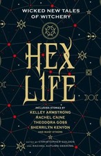 Hex Life: Wicked New Tales of Witchery Paperback
