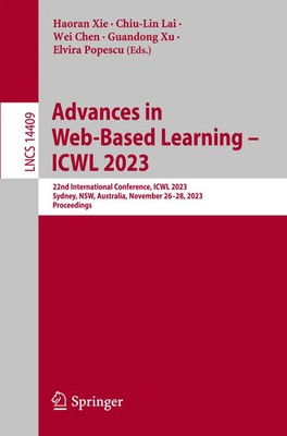 Advances in Web-Based Learning - ICWL 2023 | Haoran Xie (u. a.) | Taschenbuch