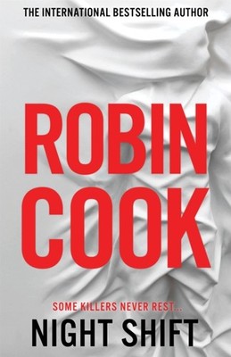 Night Shift by Robin Cook (Paperback Book)