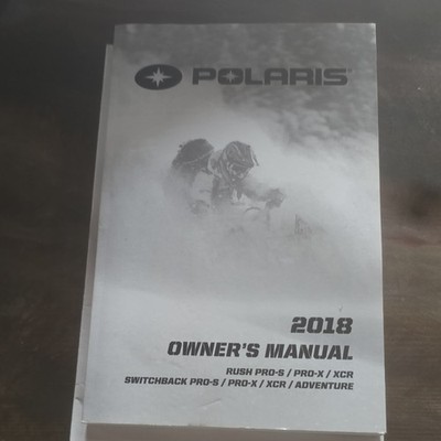Polaris 2018 600 800 Rush XCR Pro, Pro-S Switchback Pro Owners Manual + Bonus