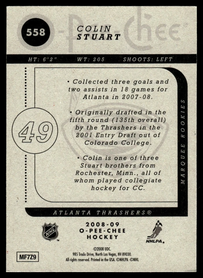 2008-09 O-Pee-Chee MARQUEE ROOKIES Colin Stuart Rookie Atlanta Thrashers #558 - Image 2 of 2