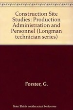 Construction Site Study Paperback G. Forster