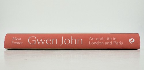 GWEN JOHN Art & Life in London & Paris by Alicia Foster - Signed Copy - Picture 8 of 9