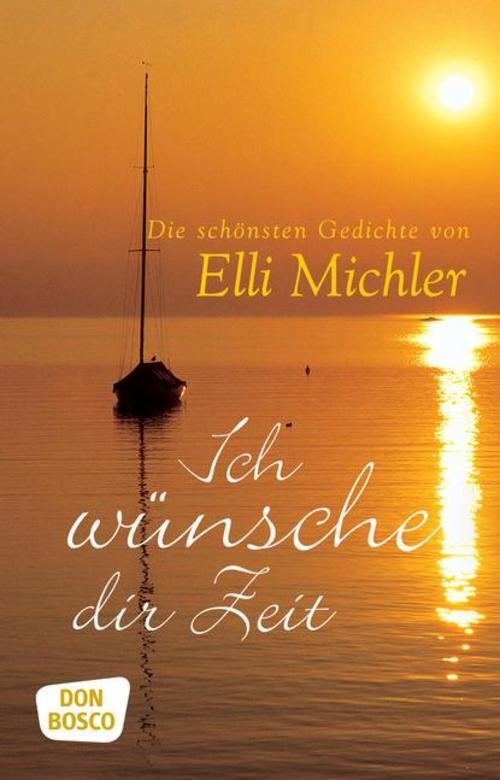 Thumbnail - Elli Michler Ich Wünsche Dir Zeit