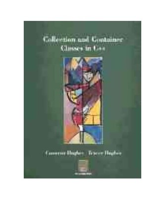 Collection and Container Classes in C++, Hughes, Cameron