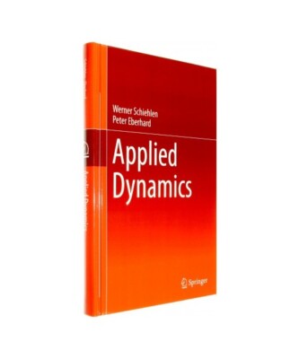 Applied Dynamics, Peter Eberhard, Werner Schiehlen