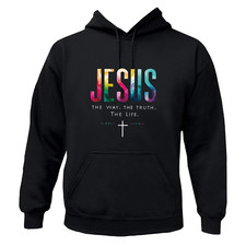 Cross Christian Jesus The Way The Truth The Life Christ Hoodie Sweatshirt