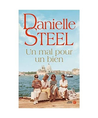 Un mal pour un bien, Steel, Danielle