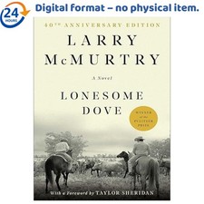 Lonesome Dove: A Novel, Larry McMurtry 2010