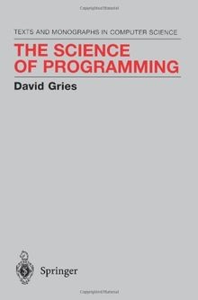 The Science of Programming (Monographs in Computer Scien... | Buch | Zustand gut