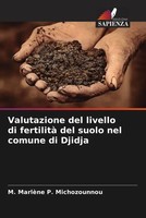 M. MarlèNe P. Michozounnou | Valutazione Del Livello Di Fertilità Del Suolo...