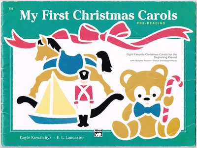 My First Christmas Carols: Eight Favorite Christmas Carols for the Beginning P..
