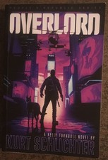 Overlord by Kurt Schlichter - paperback book - 2023