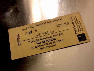 Joe Walsh Ticket Stub - Palos Verdes Inn USA - The Eagles - UK Seller - Rare!