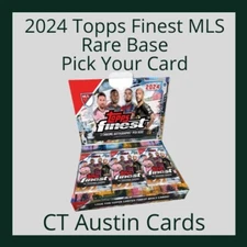2024 Topps Finest MLS - Rare Base - Sorted by Team - Pick your card
