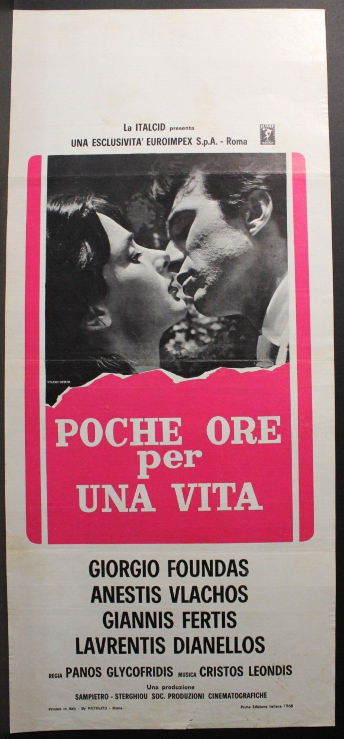 Locandina originale film POCHE ORE PER UNA VITA (1966) - Regia di Panos Glycofridis