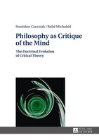 Philosophy As Critique Of The Mind | The Doctrinal Evolution Of Critical Theory