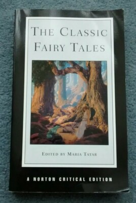 The Classic Fairy Tales by WW Norton & Co (Paperback, 1998)
