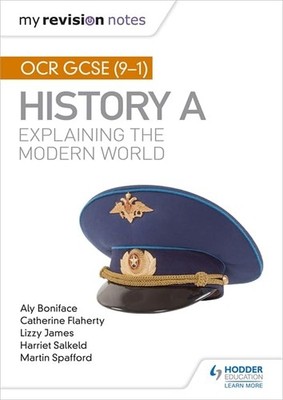 My Revision Notes: OCR GCSE (9-1) History A: Expl by Salkeld, Harriet 1510404058