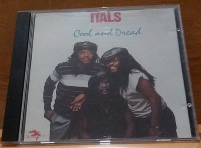 ITALS Cool and Dread CD 1993 Nighthawk Records Roots Reggae Dub RARE OOP HTF 