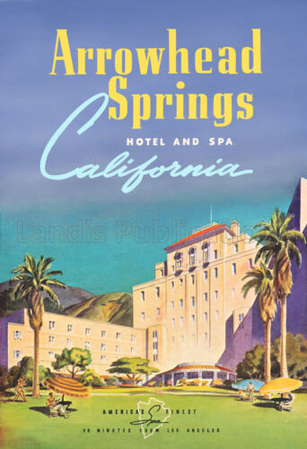 Arrowhead Springs Hotel 1940 Advertising & Travel Poster - Picture 1 of 5
