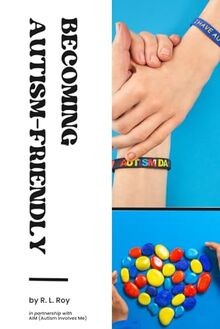 Becoming Autism Friendly: A small towns journey towards... | Buch | Zustand gut