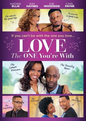 Love the One You're With (DVD) Nadine Ellis Kiki Haynes D.B. Woodside Carl Payne