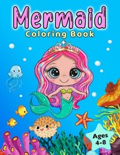 Mermaid Coloring Book: For Kids Ages 4-8 - paperback Press, Golden Age Willo...