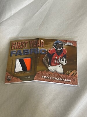 2024 Topps Chrome - First Year Fabric Troy Franklin #FYF-TF Gold Refractor...