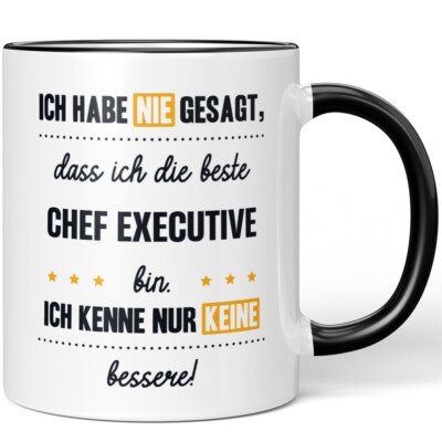 Habe nie gesagt, dass beste Chef Executive bin. Kenne keine bessere 10006152930