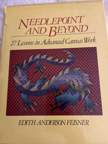 Needlepoint and Beyond : 27 Lessons in Advanced Canvas Work (Signed) - Picture 1 of 4