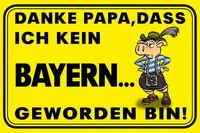 Holzschild 12X18 Cm Danke Papa Dass Ich Kein Bayer Spruch Zitat Deko Geschenk Ho