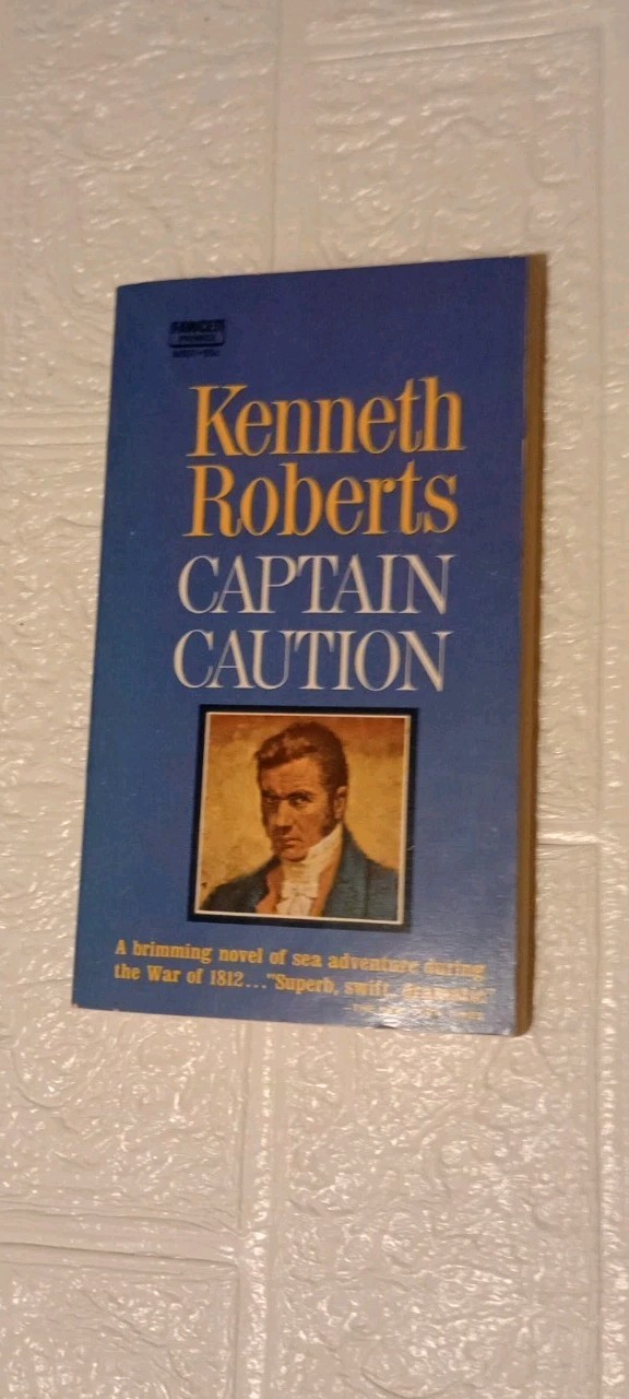 Captain Caution Kenneth Roberts 1970 Vintage Action Adventure