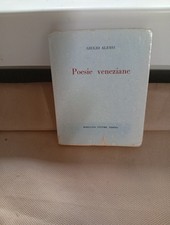 Giulio ALESSI Poesie veneziane Rebellato 1957 autografo 1° edizione