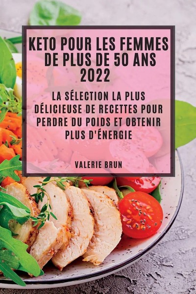 Valerie Brun | Keto Pour Les Femmes De Plus De 50 Ans 2022 | Taschenbuch (2022)-image