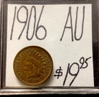 1906 Indian Head Cent AU! ENN Coins