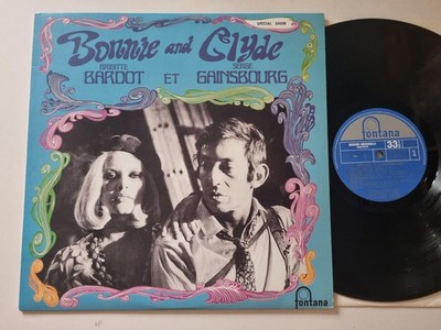 Serge Gainsbourg Et Brigitte Bardot - Bonnie And Clyde Vinyl LP France 180 g