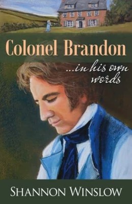 Colonel Brandon in His Own Words Buch Heather Ridge Arts