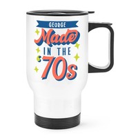 Personalisierte Made In The 70S Reisebecher Mit Griff 1970 Geburtstag Mama Papa