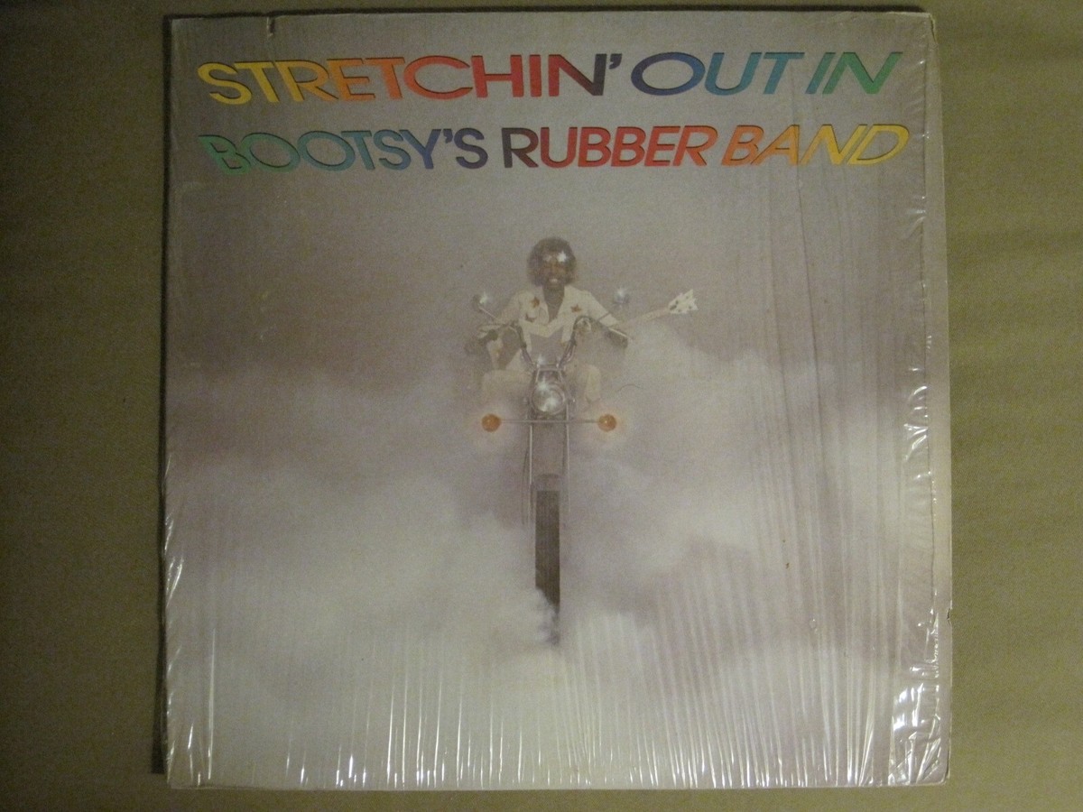 BOOTSY'S RUBBER BAND STRETCHIN' OUT IN LP OG '76 WARNER BS BOOTSY'S RUBBER BAND STRETCHIN' OUT IN LP OG '76 WARNER BS