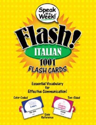 Speak in a Week! Flash! Italian: 1001 Flash Cards - Cards - GOOD